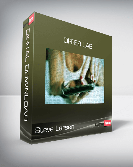 Steve Larsen - Offer Lab