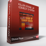 Steve Roye - Killer Stand Up Comedy System