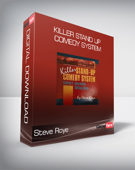Steve Roye - Killer Stand Up Comedy System