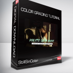 StillSinColor - Color Grading Tutorial