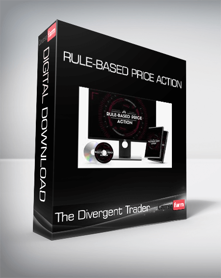 The Divergent Trader - Rule-Based Price Action