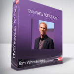 Tom Wheelwright - Tax-Free Formula