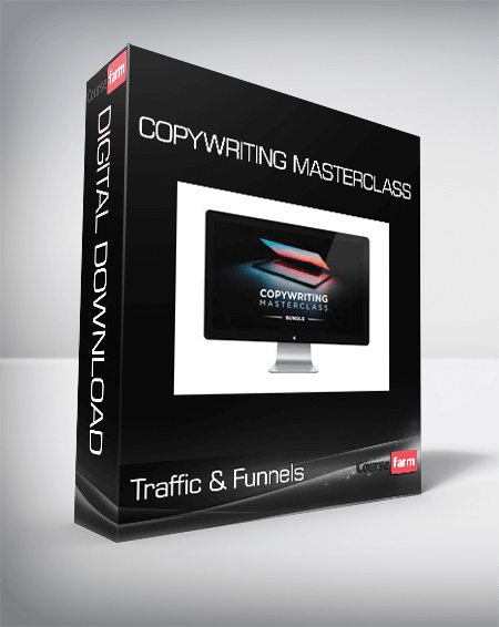 Traffic & Funnels - Copywriting Masterclass