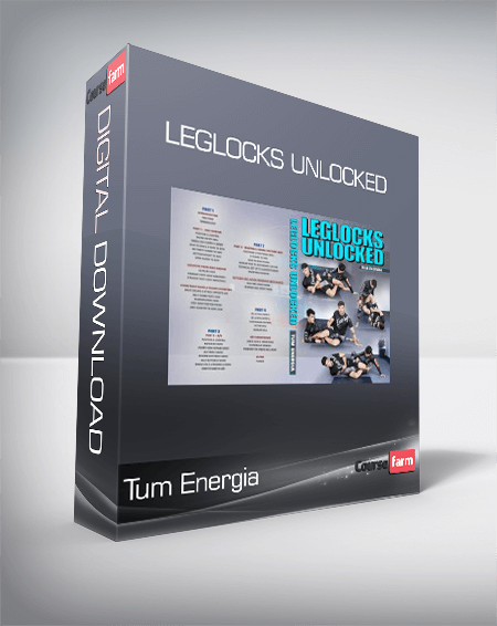 Tum Energia - Leglocks Unlocked