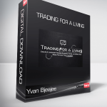 Yvan Bjeajee - Trading For a Living