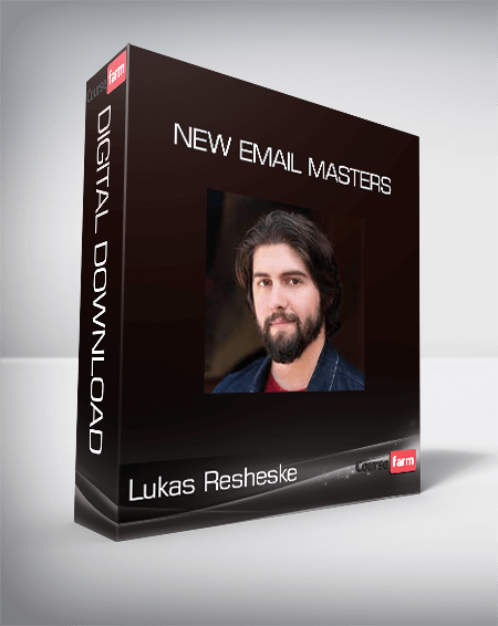 Lukas Resheske - New Email Masters