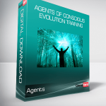 Agents of Conscious Evolution Training