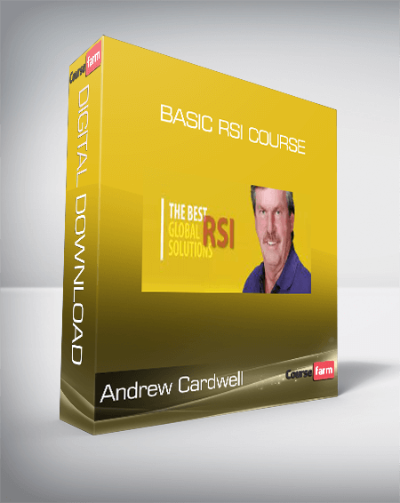 Andrew Cardwell - Basic RSI Course