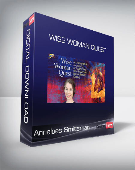 Anneloes Smitsman - Wise Woman Quest