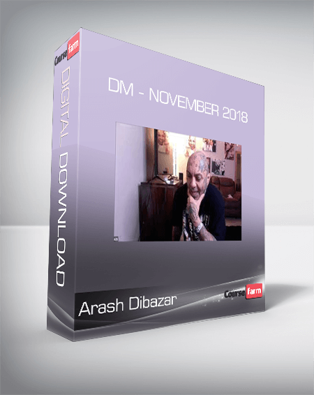 Arash Dibazar - DM - November 2018