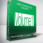 BlackHatZen - Meta Marketing Volume 1