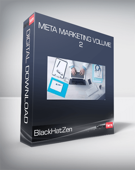 BlackHatZen - Meta Marketing Volume 2