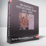 Boris Mourashkin - Bio-Energetic Psychotropic Music (2CD, 1995)