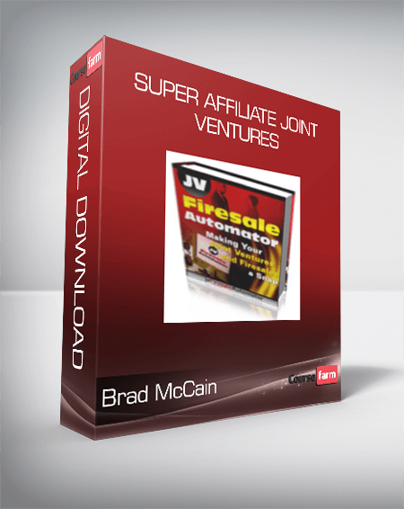 Brad McCain - Super Affiliate Joint Ventures