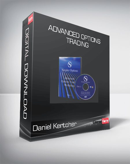 Daniel Kertcher - Advanced Options Trading