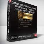 Daniel Orlansky & Marc Grossman - Yoga & Vision Improvement