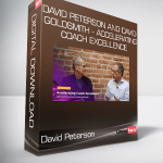 David Peterson and David Goldsmith - Accelerating Coach Excellence