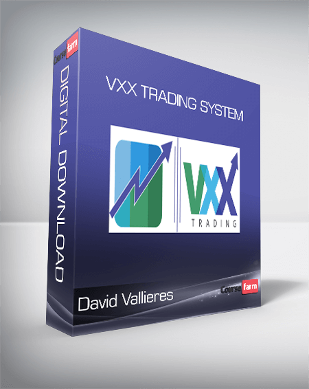 David Vallieres - VXX Trading System