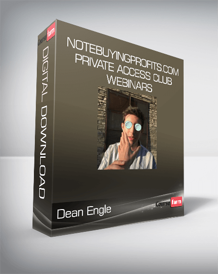 Dean Engle - Notebuyingprofits.com Private Access Club Webinars