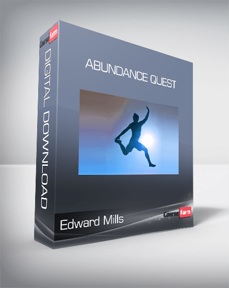 Edward Mills - Abundance Quest