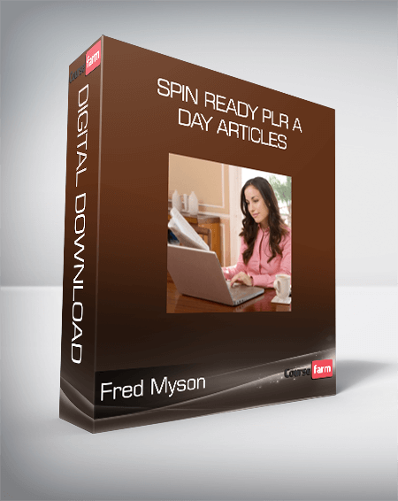 Fred Myson - Spin Ready PLR a Day Articles