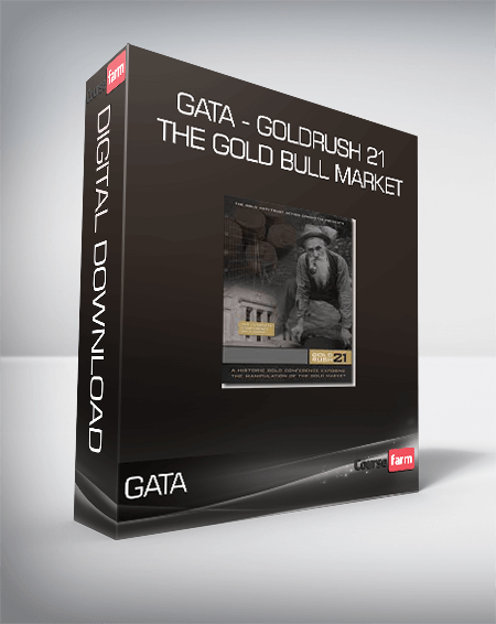 GATA - GoldRush 21: The GOLD Bull Market
