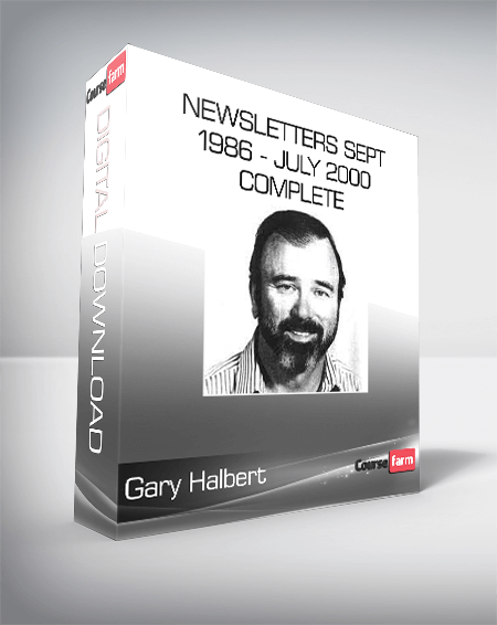 Gary Halbert - Newsletters Sept 1986 - July 2000 Complete