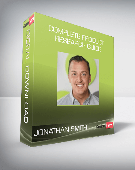 JONATHAN SMITH - COMPLETE PRODUCT RESEARCH GUIDE