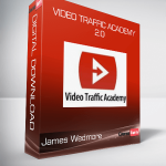 James Wedmore - Video Traffic Academy 2.0
