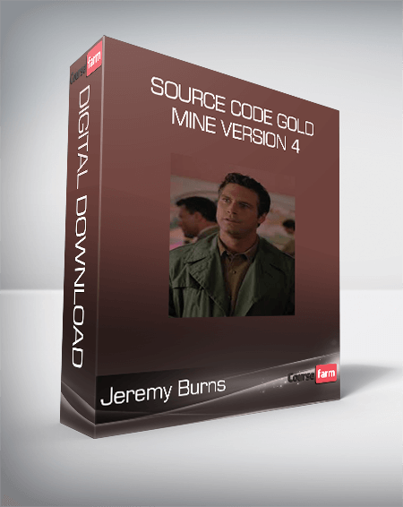 Jeremy Burns - Source Code Gold Mine Version 4