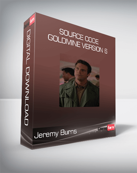 Jeremy Burns - Source Code Goldmine Version 6