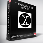 John Barker - The Affiliate Black Book 2.0