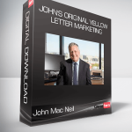 John Mac Neil - John's Original Yellow Letter Marketing