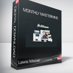 Lewis Mocker - Monthly Mastermind