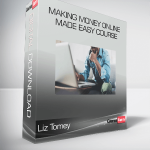 Liz Tomey - Making Money Online Made Easy Course