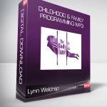 Lynn Waldrop - Childhood & Family Programming MP3