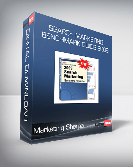 Marketing Sherpa - Search Marketing Benchmark Guide 2009