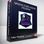 Mike Filsaime - Groove Stars Ascend Program