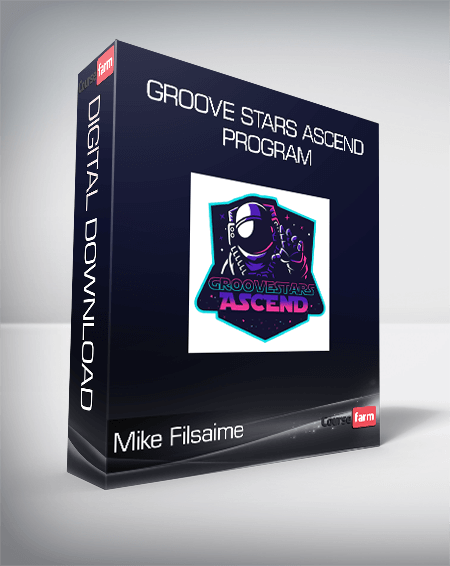 Mike Filsaime - Groove Stars Ascend Program