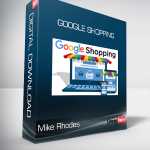 Mike Rhodes - Google Shopping