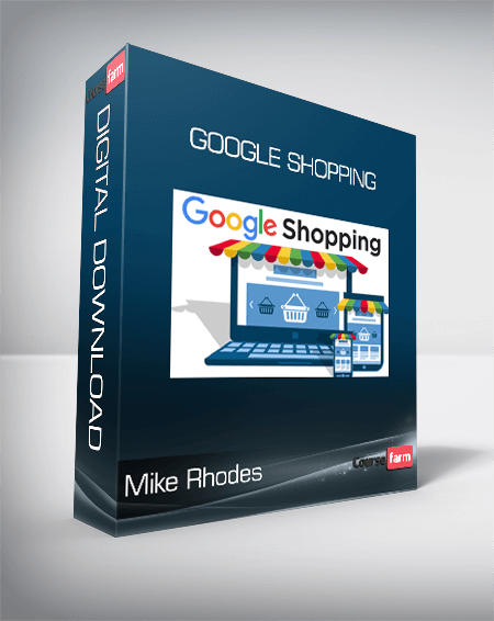 Mike Rhodes - Google Shopping