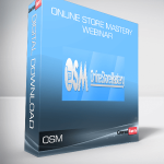 OSM - Online Store Mastery Webinar