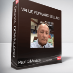 Paul DiModica - Value Forward Selling