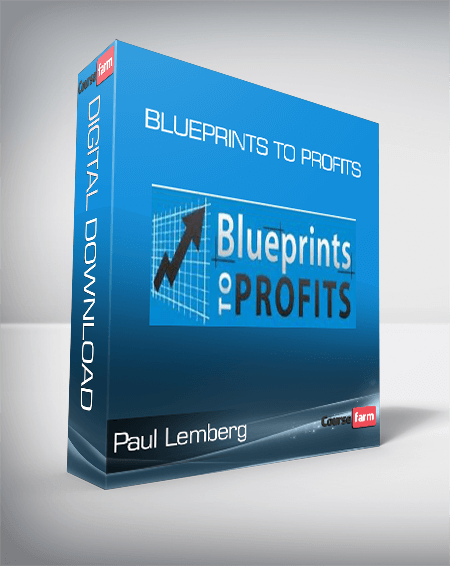 Paul Lemberg - Blueprints to Profits