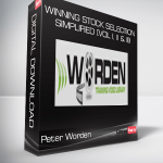 Peter Worden - Winning Stock Selection Simplified (Vol I, II & III)