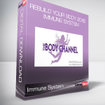 Rebuild Your Body 2016 - Immune System