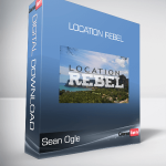 Sean Ogle - Location Rebel