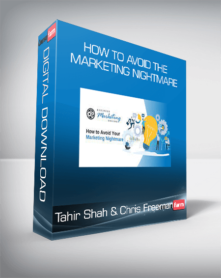 Tahir Shah & Chris Freeman - How To Avoid The Marketing Nightmare