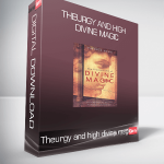 Theurgy and high divine magic