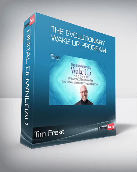 Tim Freke - The Evolutionary Wake Up Program